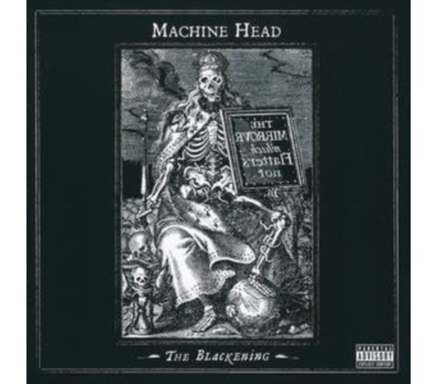 MACHINE HEAD: BLACKENING CD