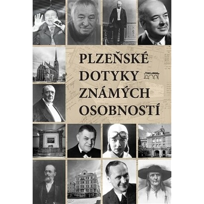 Plzeňské dotyky známých osobností