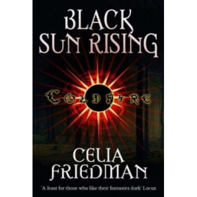 Black Sun Rising - C. Friedman