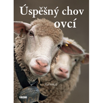 Úspěšný chov ovcí - Kai Haus