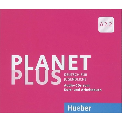 Planet Plus A2.2 2 Audio CDs zum KB, 1 Audio CD zum AB