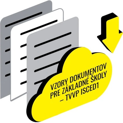 VZORY DOKUMENTOV PRE ZÁKLADNÉ ŠKOLY – TVVP ISCED1
