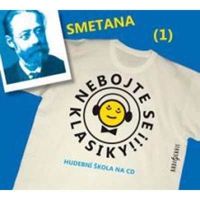Vanda Hybnerová, Saša Rašilov - Nebojte se klasiky! Hudební škola na CD: 1 Bedřich Smetana, CD