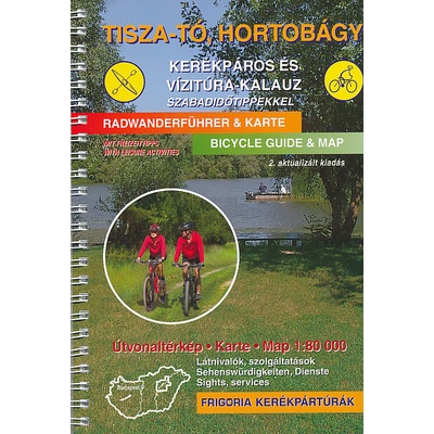 Cartographia Budapest cykloatlas Tisza-tó, Hortobágy 1:80 t.