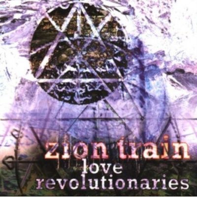 Late Revolutionaries Zion Train CD