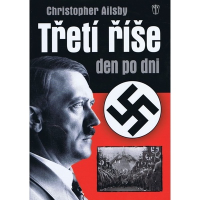 Třetí říše den po dni - 2. vydání