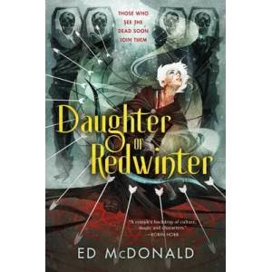 Daughter of Redwinter | McDonald, Ed (ISBN: 9781250811721)