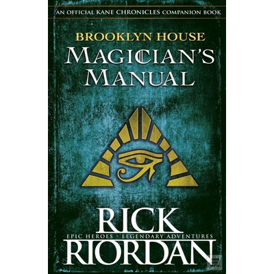 Brooklyn House Magicians Manual - Rick Riordan