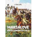 Knihy Maršálové Napoleonových orlů