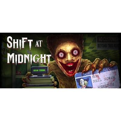 Shift At Midnight