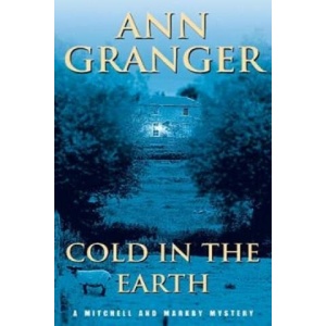Cold in the Earth (Mitchell & Markby 3) | Ann Granger (ISBN: 9780747238744)