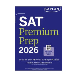 SAT Premium Prep 2026 | Kaplan Test Prep (ISBN: 9781506297569)