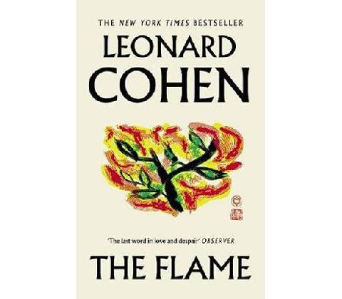 The Flame - Leonard Cohen