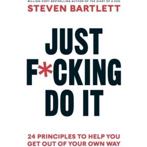 Just F*cking Do It (ISBN: 9781529147506)