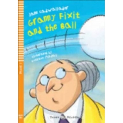 Granny Fixit and The Ball + CD - J. Cadwallader