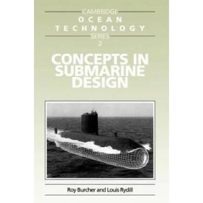 Concepts in Submarine Design | Roy Burcher