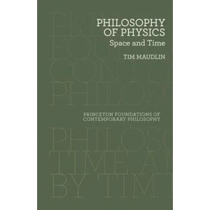 Philosophy of Physics | Tim Maudlin (ISBN: 9780691165714)