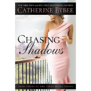 Chasing Shadows | Catherine Bybee