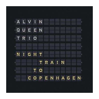 Alvin Queen Trio - Night Train To Copenhagen CD