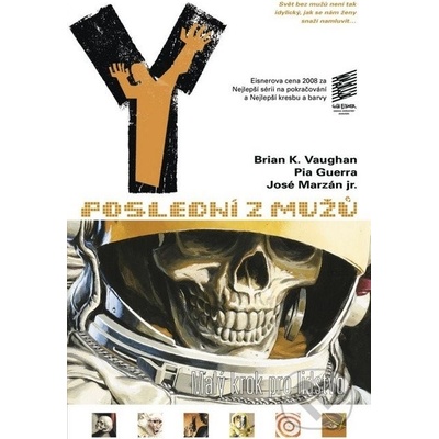 Y: Poslední z mužů 3 - Malý krok pro lidstvo - Brian K. Vaughan