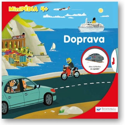 Minipédia 4+ Doprava