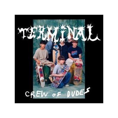 Whitmer Thomas - Terminal Crew Of Dudes LP