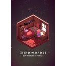 Kind Words