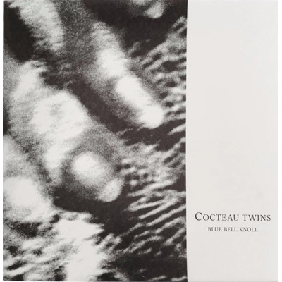 Cocteau Twins - Blue Bell Knoll LP