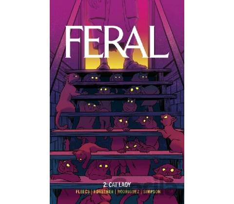 Feral Volume 2
