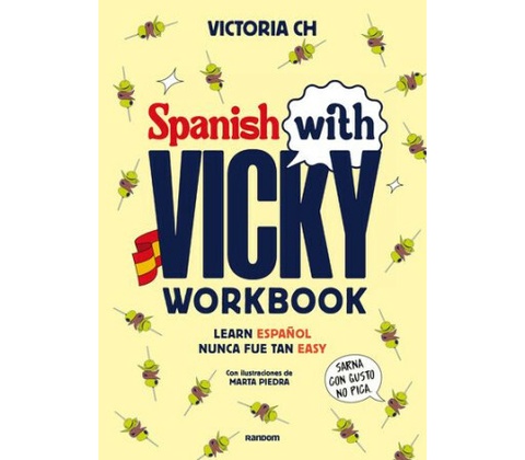 Spanish with Vicky: workbook