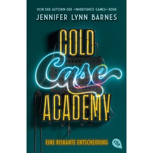 Cold Case Academy - Eine riskante Entscheidung | Sascha Wander (ISBN: 9783570315873)
