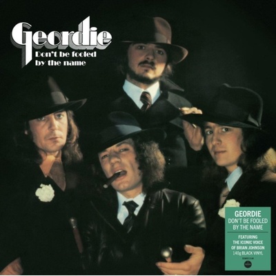 Don't Be Fooled By the Name Geordie 12 Album Vinyl