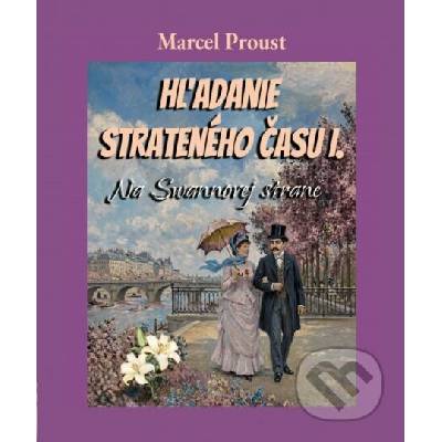 Hľadanie strateného času I.
