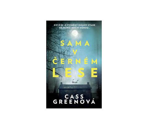 Sama v černém lese