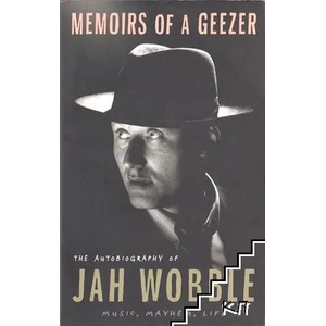 Memoirs of a Geezer (ISBN: 9781846687129)