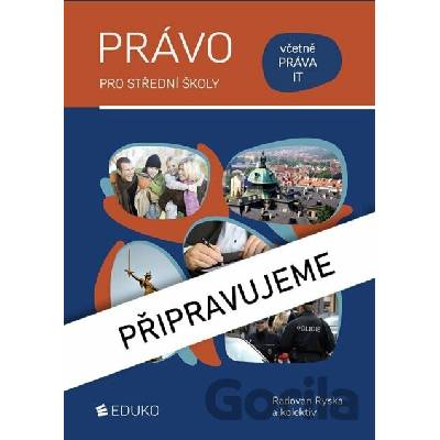 Právo pro střední školy - Radovan Ryska, Monika Puškinová, Renáta Humeniuková, Pavel Vaněrek