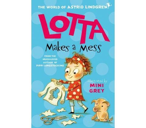 Lotta Makes a Mess