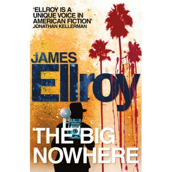 Big Nowhere - Ellroy James