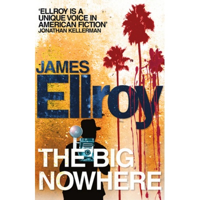 Big Nowhere - Ellroy James