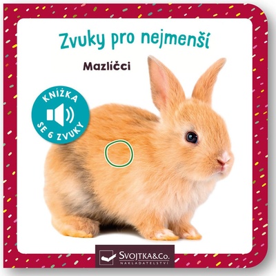 Zvuky pro nejmenší Mazlíčci