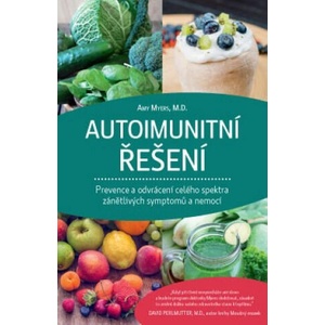 Autoimunitní řešení | Amy Myers (2016)