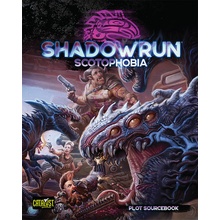 Shadowrun: Sixth World Scotophobia