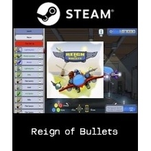 Reign of Bullets