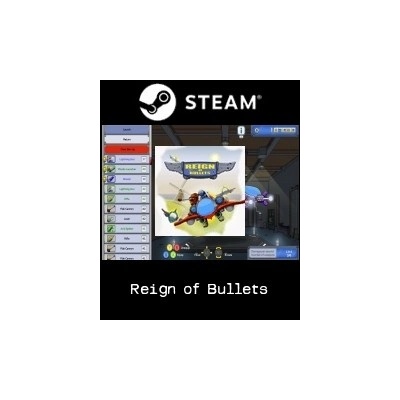 Reign of Bullets