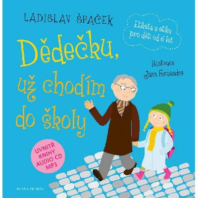 Dědečku, už chodím do školy