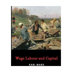 Wage Labour and Capital (ISBN: 9781678080815)