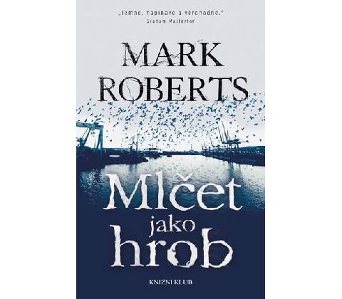 Mlčet jako hrob
