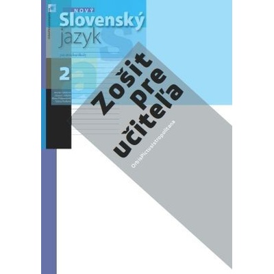 ZPU 2 - Nový Slovenský jazyk pre SŠ 2. roč. - druhá časť