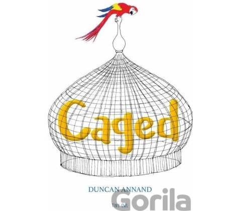Caged - Duncan Annand