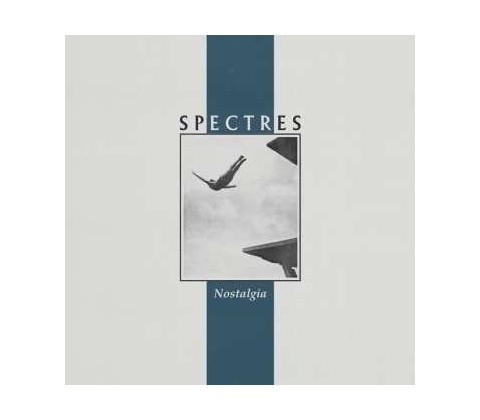 Spectres - Nostalgia LP